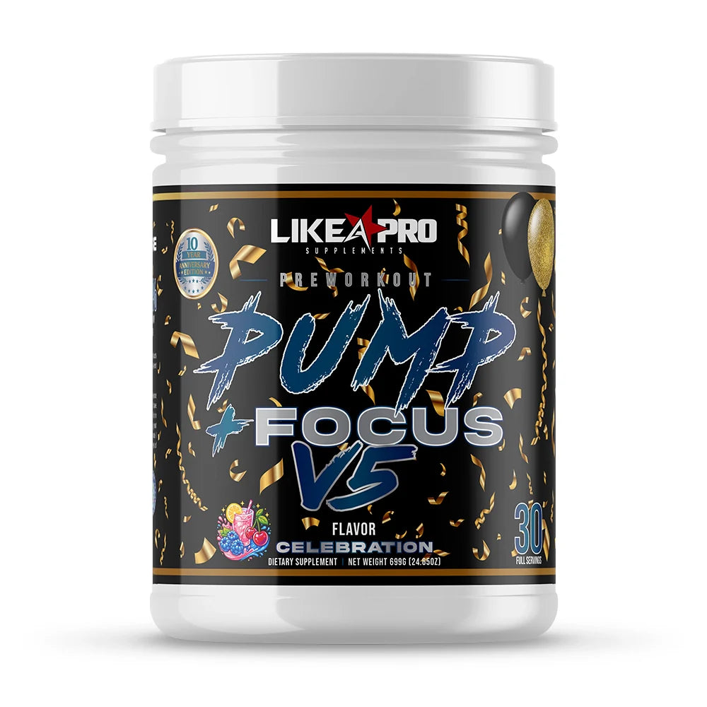 Like a Pro Supplements | Pump &amp; Focus V5